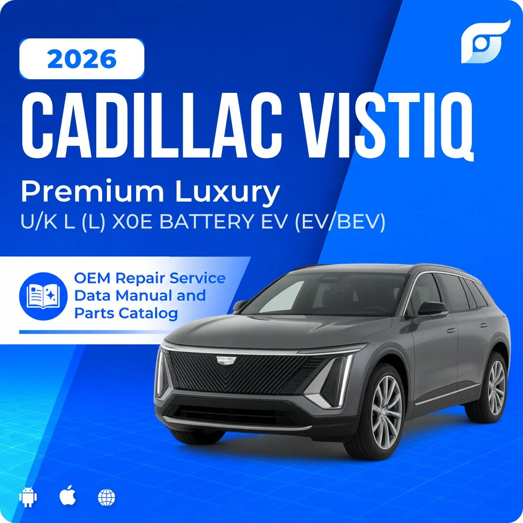 2026 Cadillac VISTIQ Premium Luxury - OEM Repair Service Manual