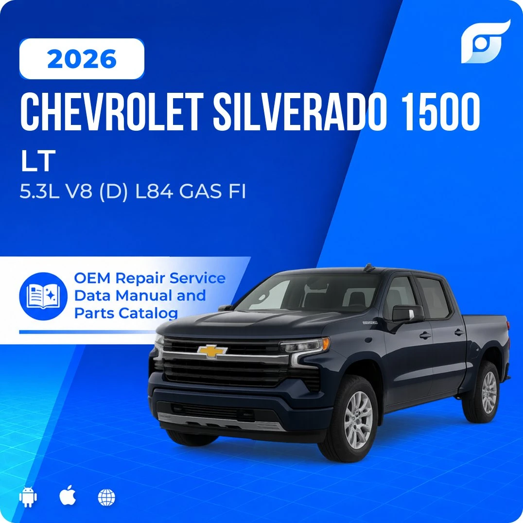 2026 Chevrolet Silverado 1500 LT - OEM Repair Service Manual
