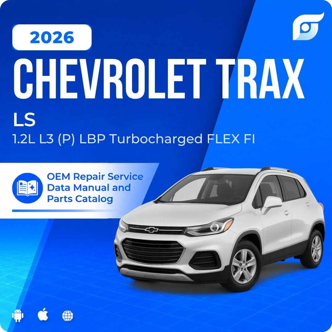 2026 Chevrolet Trax LS - OEM Repair Service Manual