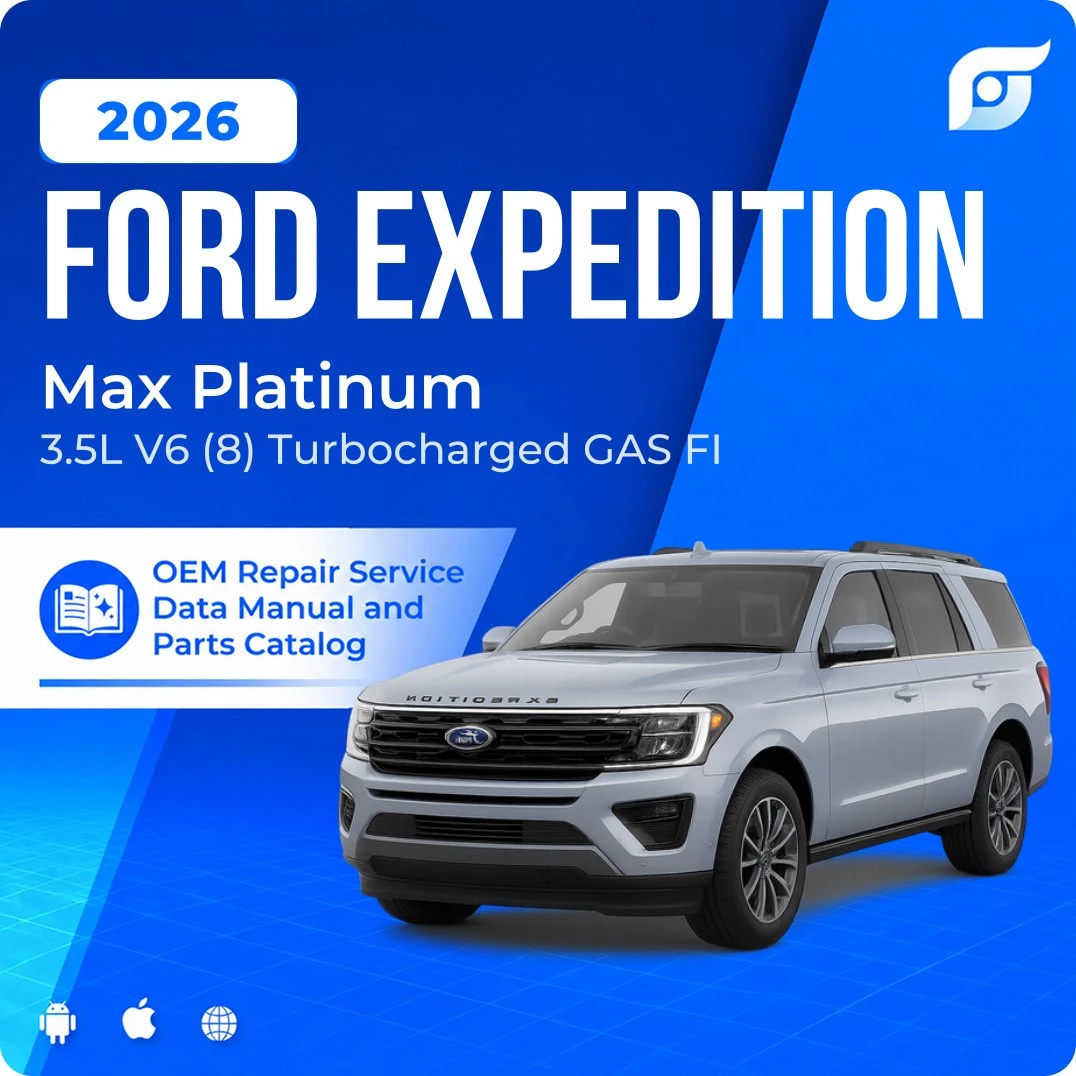 2026 Ford Expedition Max Platinum - OEM Repair Service Manual