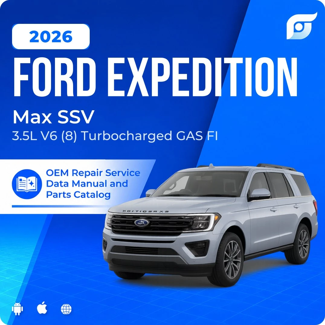 2026 Ford Expedition Max SSV - OEM Repair Service Manual