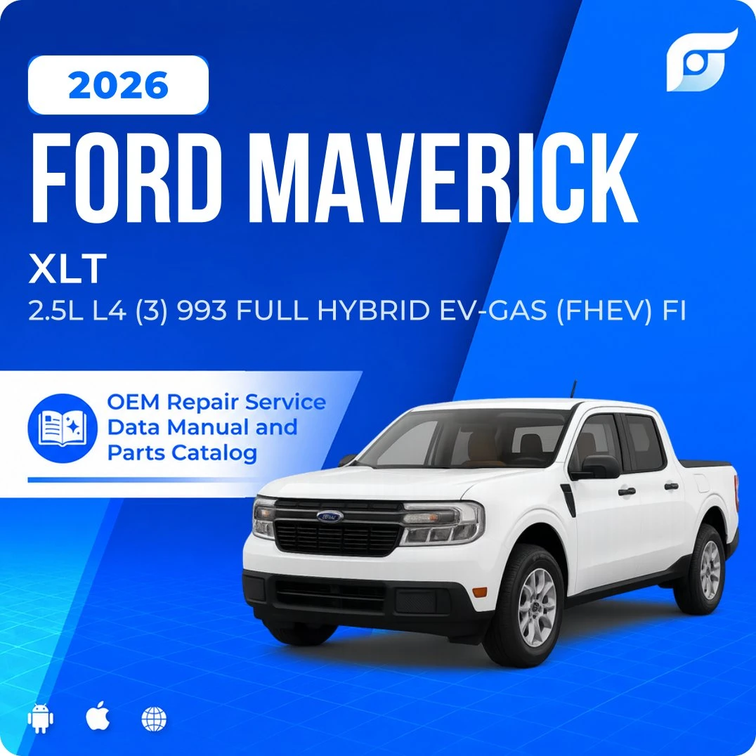 2026 Ford Maverick XLT - OEM Repair Service Manual