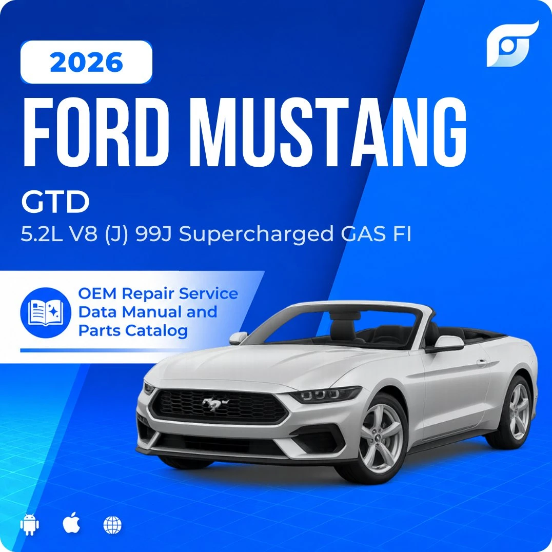 2026 Ford Mustang GTD - OEM Repair Service Manual