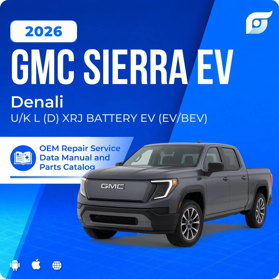 2026 GMC Sierra EV Denali - OEM Repair Service Manual
