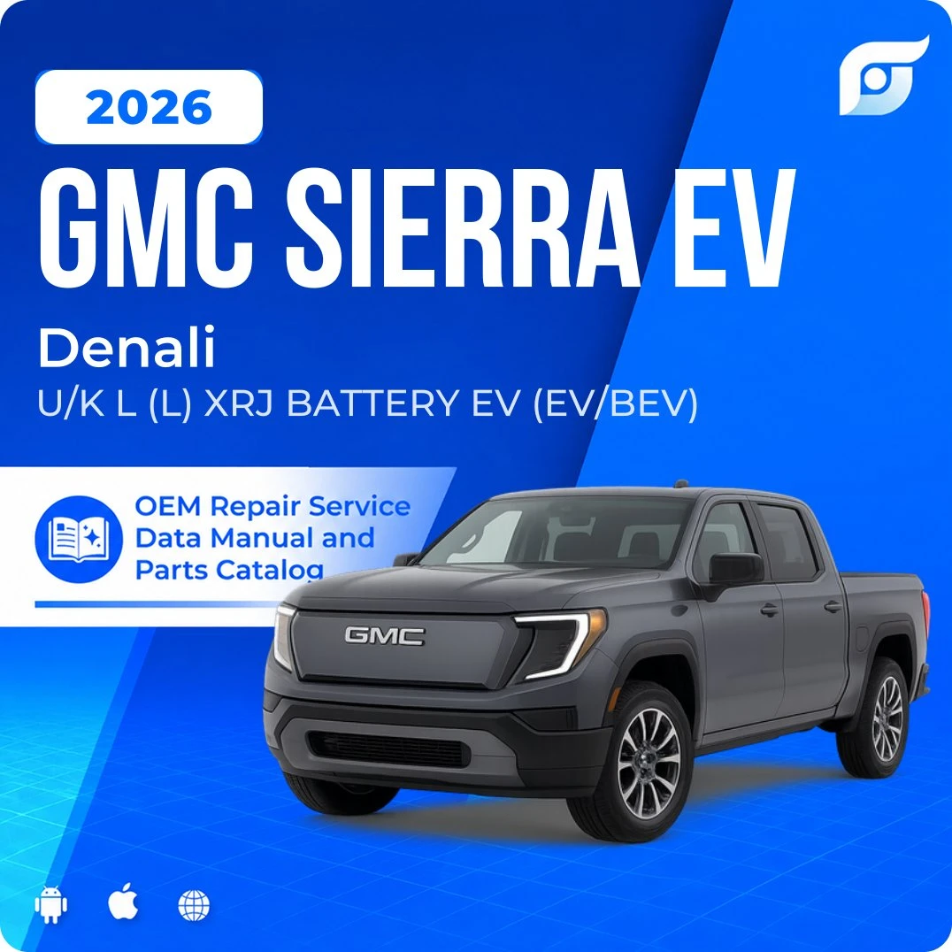 2026 GMC Sierra EV Denali - OEM Repair Service Manual