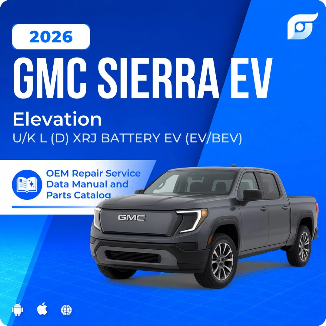 2026 GMC Sierra EV Elevation - OEM Repair Service Manual
